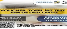 Informamos que o GCUB, em parceria com a Educational Testing Service (ETS), concede nova oportunidade para solicitação de voucher com desconto de 10% para a realização do Exame TOEFL iBT